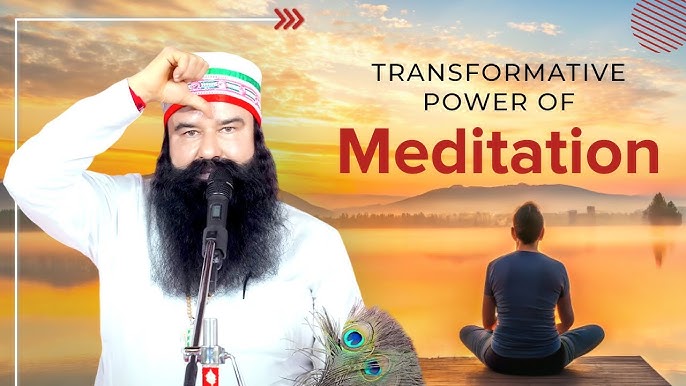 Meditation Baba Ram Rahim